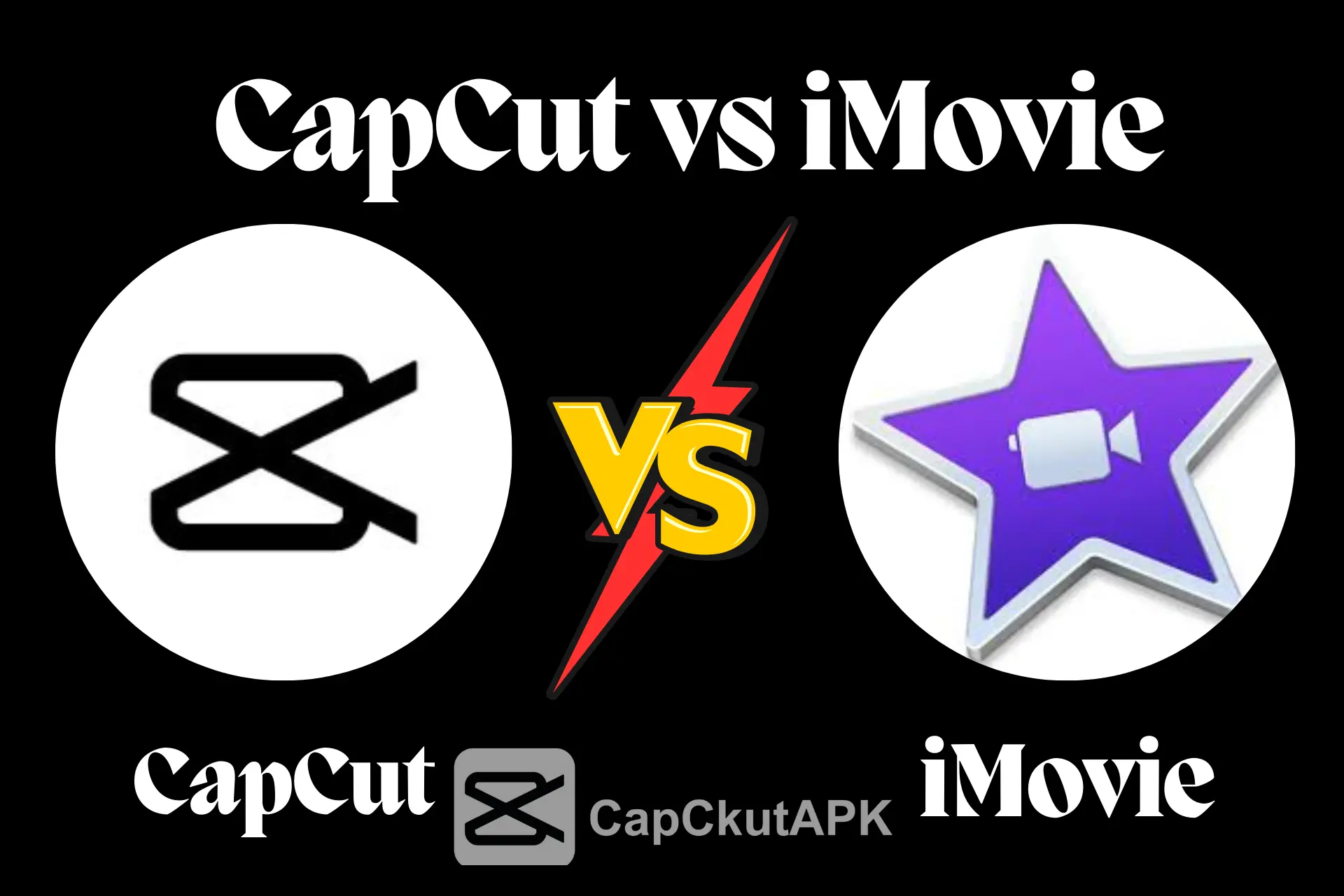 CapCut vs iMovie 1