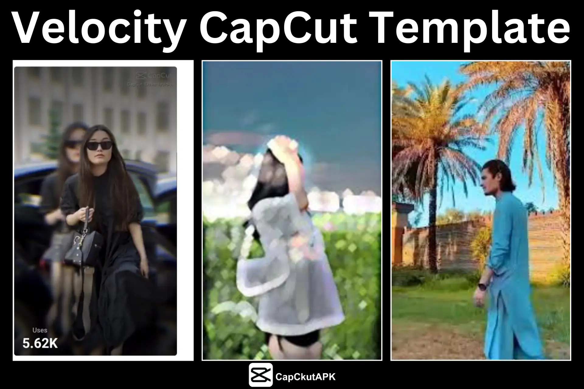 Best Velocity CapCut Templates to Enhance Your Videos